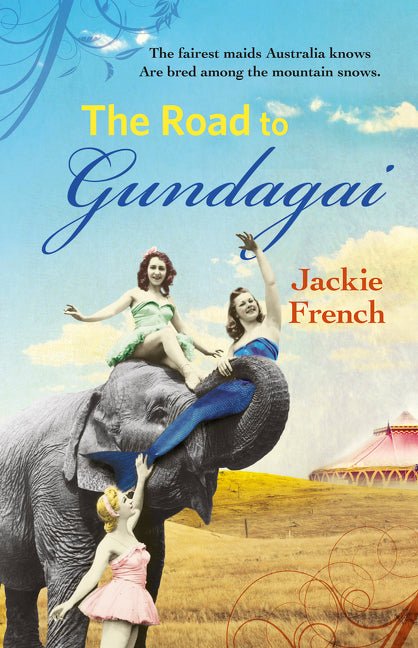 The Road to Gundagai - 9780732297220 - Jackie French - HarperCollins Publishers - The Little Lost Bookshop