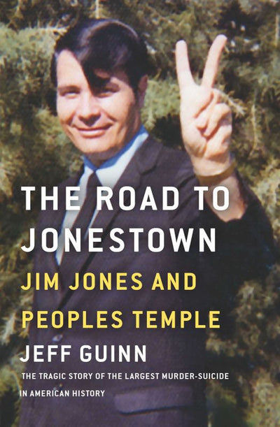 The Road to Jonestown -Jim Jones and Peoples Temple - 9781501175374 - Simon & Schuster - The Little Lost Bookshop