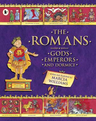 The Romans: Gods, Emperors and Dormice - 9781406354553 - Marcia Williams - Walker Books - The Little Lost Bookshop