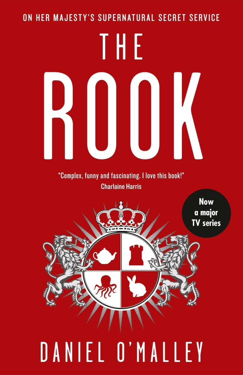 The Rook - 9781460750957 - Daniel O'Malley - HarperCollins Publishers - The Little Lost Bookshop