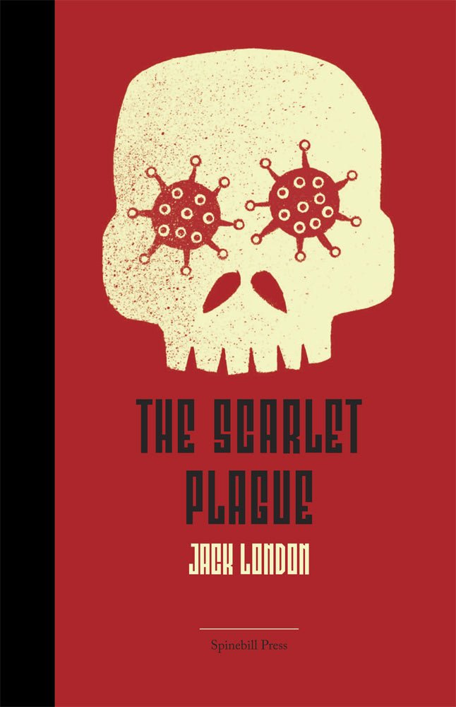 The Scarlet Plague - 9780648531538 - Jack London - Indie - The Little Lost Bookshop