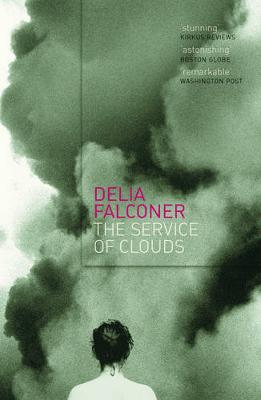 The Service of Clouds - 9780330360272 - Delia Falconer - Pan Macmillan - The Little Lost Bookshop