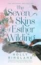 The Seven Skins of Esther Wilding - 9781460759387 - Holly Ringland - HarperCollins Publishers - The Little Lost Bookshop