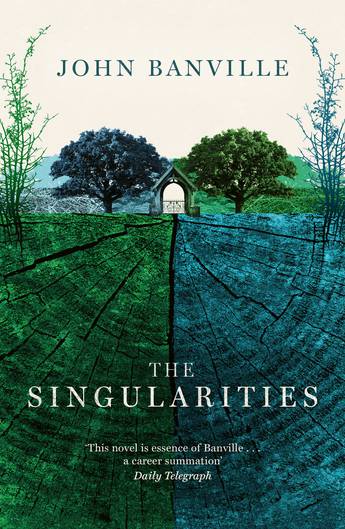 The Singularities - 9781800753365 - John Banville - Swift Press - The Little Lost Bookshop