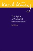 The Spirit of Camphill: Birth of a Movement - 9781782504979 - Floris Books - The Little Lost Bookshop