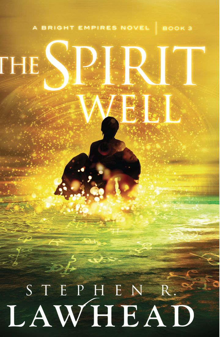 The Spirit Well (Bright Empires)