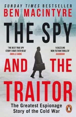 The Spy and the Traitor - 9780241972137 - Ben Macintyre - Penguin UK - The Little Lost Bookshop