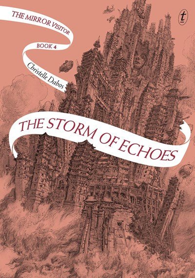 The Storm of Echoes (The Mirror Visitor 