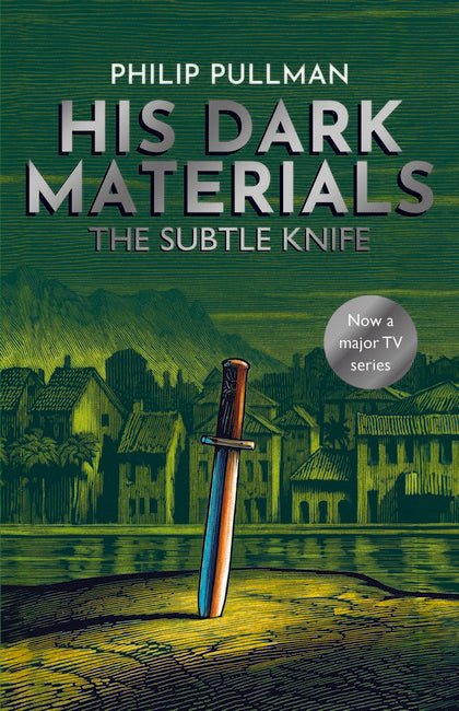 The Subtle Knife (His Dark Materials 