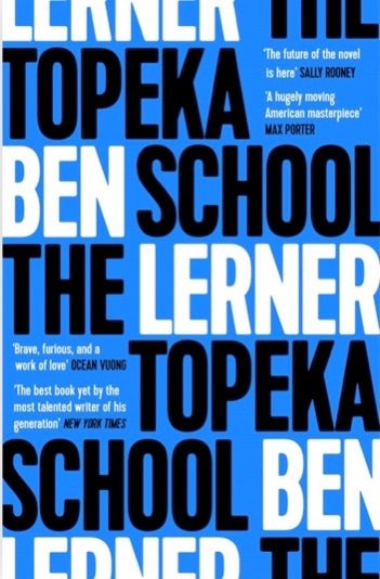 The Topeka School - 9781783785377 - Lerner, Ben - Granta Books - The Little Lost Bookshop