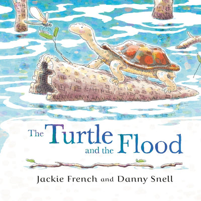 The Turtle and the Flood - 9781460762974 - Jackie French - HarperCollins Publishers - The Little Lost Bookshop