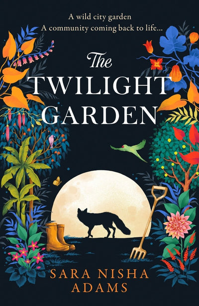 The Twilight Garden - 9780008391386 - Sara Nisha Adams - HarperCollins Publishers - The Little Lost Bookshop