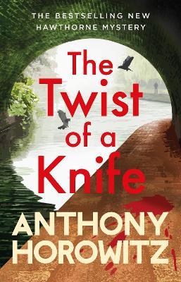 The Twist of a Knife - 9781529124330 - Horowitz, Anthony - RANDOM HOUSE UK - The Little Lost Bookshop