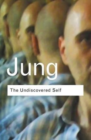 The Undiscovered Self - 9780415278393 - Carl Jung - Routledge - The Little Lost Bookshop