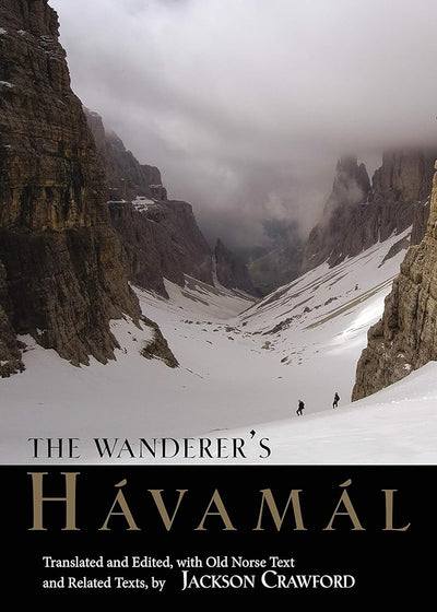 The Wanderer's Havamal - 9781624668425 - Jackson Crawford - Hackett Publishing Company, Inc. - The Little Lost Bookshop