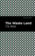 The Waste Land ( Mint Editions ) - 9781513279671 - T.S. Elliot - Mint Editions - The Little Lost Bookshop