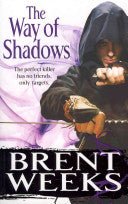 The Way of Shadows (Night Angel #1) - 9780356500713 - Brent Weeks - Little Brown & Company - The Little Lost Bookshop