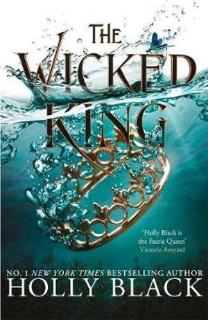The Wicked King - 9781471407369 - Holly Black - Hot Key Books - The Little Lost Bookshop