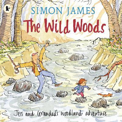 The Wild Woods - 9781406308457 - Simon James - Walker Books - The Little Lost Bookshop