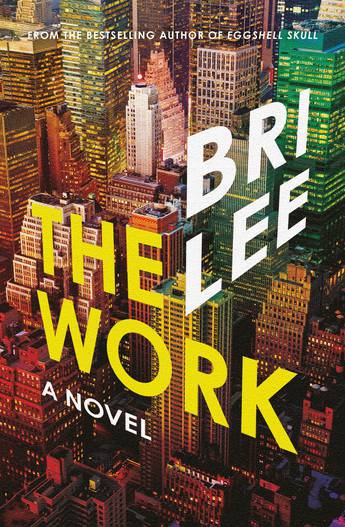 The Work - 9781761069390 - Bri Lee - Allen & Unwin - The Little Lost Bookshop