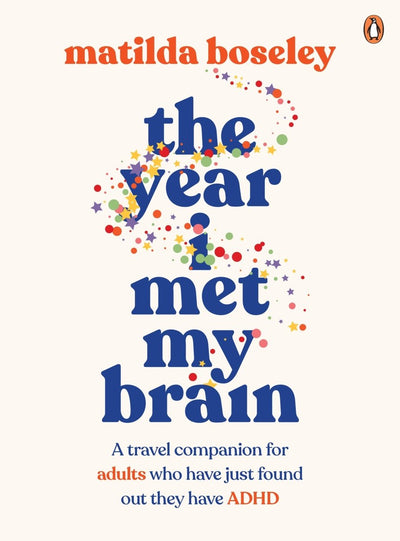 The Year I Met My Brain - 9780143779773 - Matlida Boseley - Penguin Australia Pty Ltd - The Little Lost Bookshop