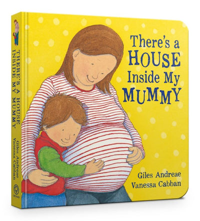 There's a House Inside My Mummy (Board) - 9781408315880 - Giles Andreae - Hachette Children's Group - The Little Lost Bookshop