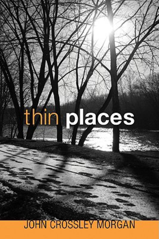 Thin Places - 9781606081860 - John Crossley Morgan - Wipf & Stock Publishers - The Little Lost Bookshop