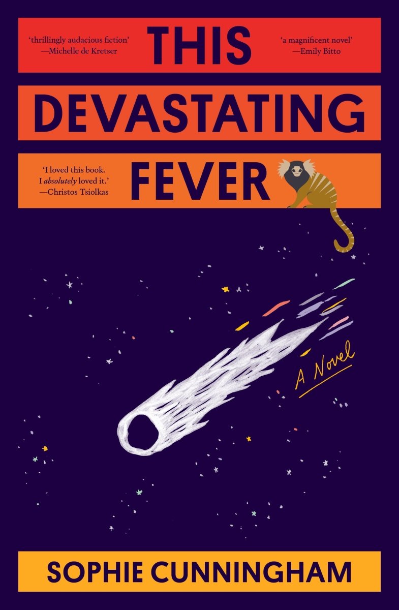 This Devastating Fever - 9781761150937 - Sophie Cunningham - Ultimo Press - The Little Lost Bookshop