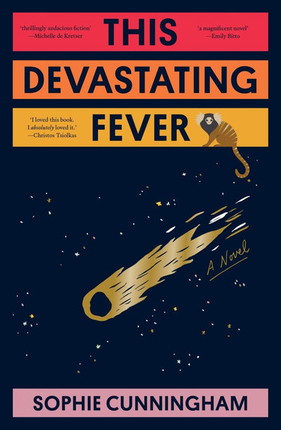 This Devastating Fever - 9781761151521 - Sophie Cunningham - Ultimo Press - The Little Lost Bookshop