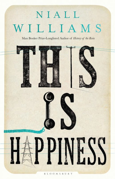 This Is Happiness - 9781526609366 - Bloomsbury - The Little Lost Bookshop