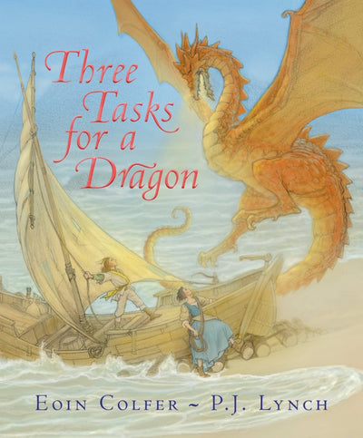 Three Tasks for a Dragon - 9781529505825 - Eoin Colfer - Walker Books - The Little Lost Bookshop