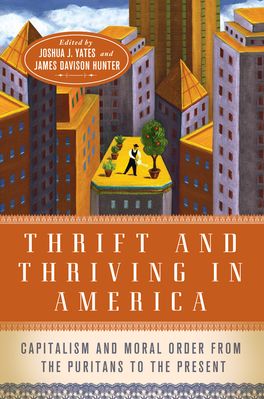 Thrift and Thriving in America - 9780199769063 - Yates, Joshua - Oxford University Press USA - The Little Lost Bookshop