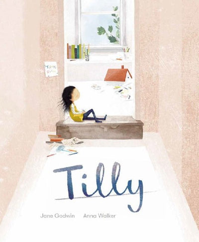 Tilly (Hardback) - 9781760663728 - Jane Godwin - Scholastic Australia - The Little Lost Bookshop