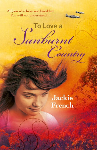 To Love a Sunburnt Country (#4 Matilda Saga) - 9781460750421 - Jackie French - HarperCollins - The Little Lost Bookshop