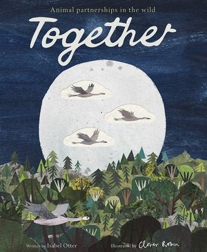 Together - 9781848578661 - Isabel Otter, Clover Robin - Caterpillar Books - The Little Lost Bookshop