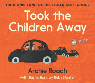 Took the Children Away - 9781760857219 - Archie Roach - Simon & Schuster - The Little Lost Bookshop