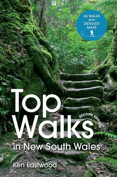 Top Walks in New South Wales 2nd edition - 9781741178265 - Ken Eastwood - Hardie Grant - The Little Lost Bookshop