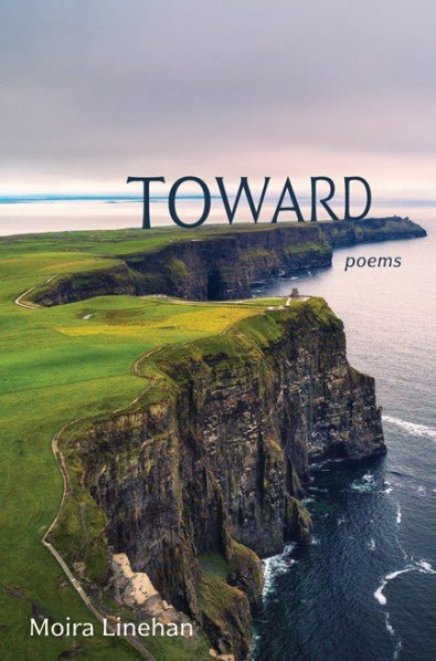 Toward Poems - 9781725252790 - Moira Linehan - Wipf & Stock Publishers - The Little Lost Bookshop