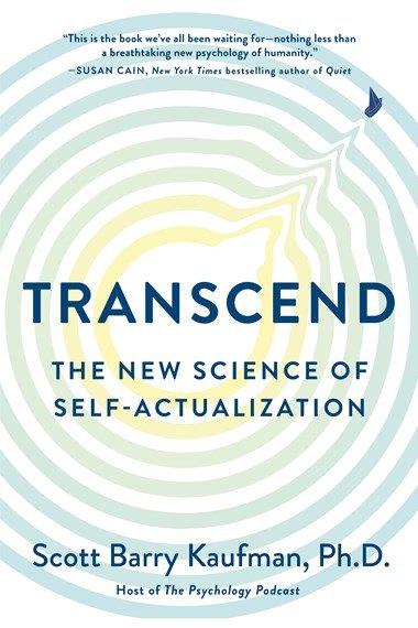Transcend: The New Science of Self-Actualization - 9780143131212 - Scott Barry Kaufman - Penguin Group Australia - The Little Lost Bookshop