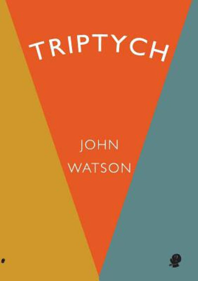 Triptych - 9781922186997 - John Watson - Puncher & Wattmann - The Little Lost Bookshop