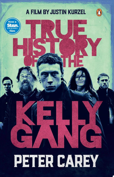 True History of the Kelly Gang - 9781760897963 - Peter Carey - Penguin Random House - The Little Lost Bookshop