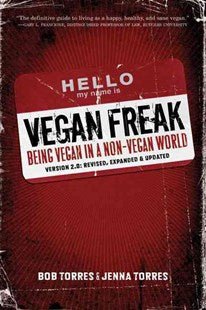 Vegan Freak - 9781604860153 - Bob Torres & Jenna Torres - Independent Publishers Group - The Little Lost Bookshop