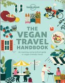 Vegan Travel Handbook - 9781788687584 - Lonely Planet - Lonely Planet - The Little Lost Bookshop