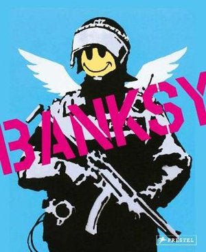 Visual Protest: The Art of Banksy - 9783791386065 - Gianni Mercurio - Prestel - The Little Lost Bookshop