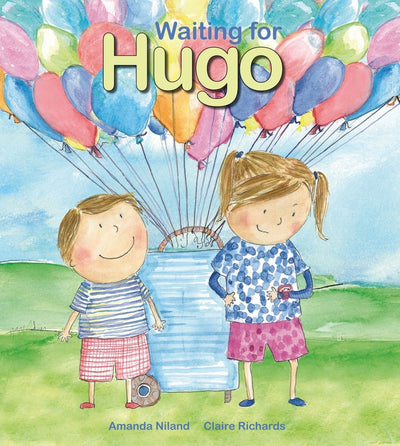 Waiting For Hugo - 9780645323504 - Amanda Niland - Windy Hollow Books - The Little Lost Bookshop