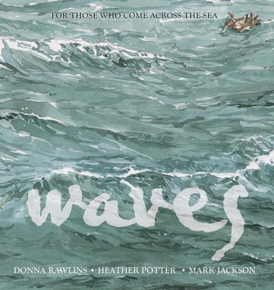 Waves - 9781925381641 - Donna Rawlins - Walker Books - The Little Lost Bookshop