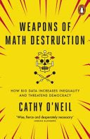 Weapons of Math Destruction - 9780141985411 - Cathy O'Neil - Penguin - The Little Lost Bookshop