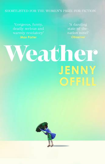 Weather - 9781783789337 - Jenny Offill - Granta - The Little Lost Bookshop