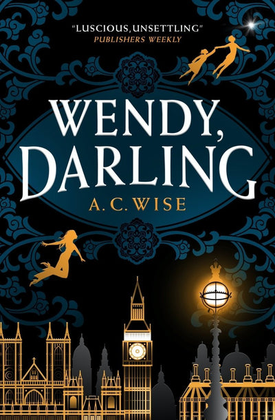 Wendy, Darling - 9781789096811 - Wise, A. C. - Titan Publishing Group - The Little Lost Bookshop