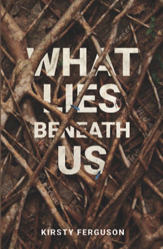 What Lies Beneath Us - 9780648275237 - Elephant Tree Publishing & Missing Pages Books - The Little Lost Bookshop